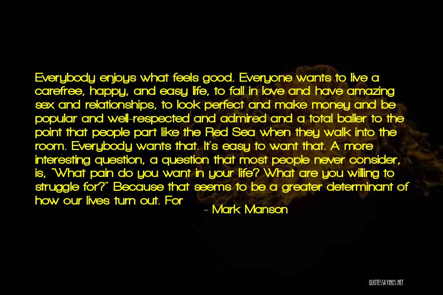 Life Love And Money Quotes By Mark Manson