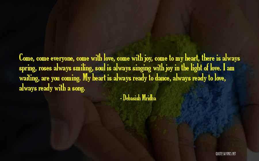 Life Love And Roses Quotes By Debasish Mridha