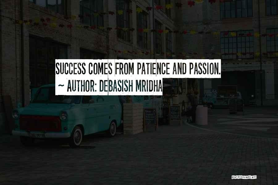 Life Love And Success Quotes By Debasish Mridha