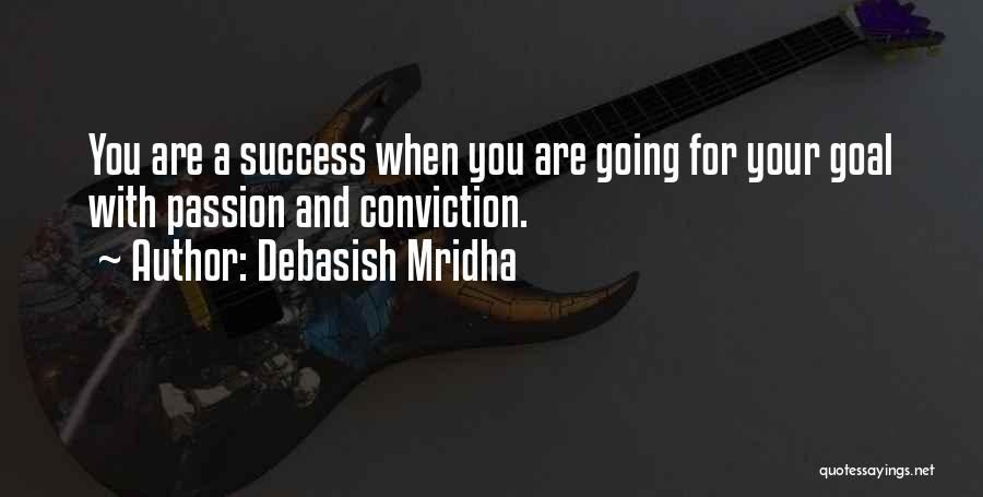 Life Love And Success Quotes By Debasish Mridha