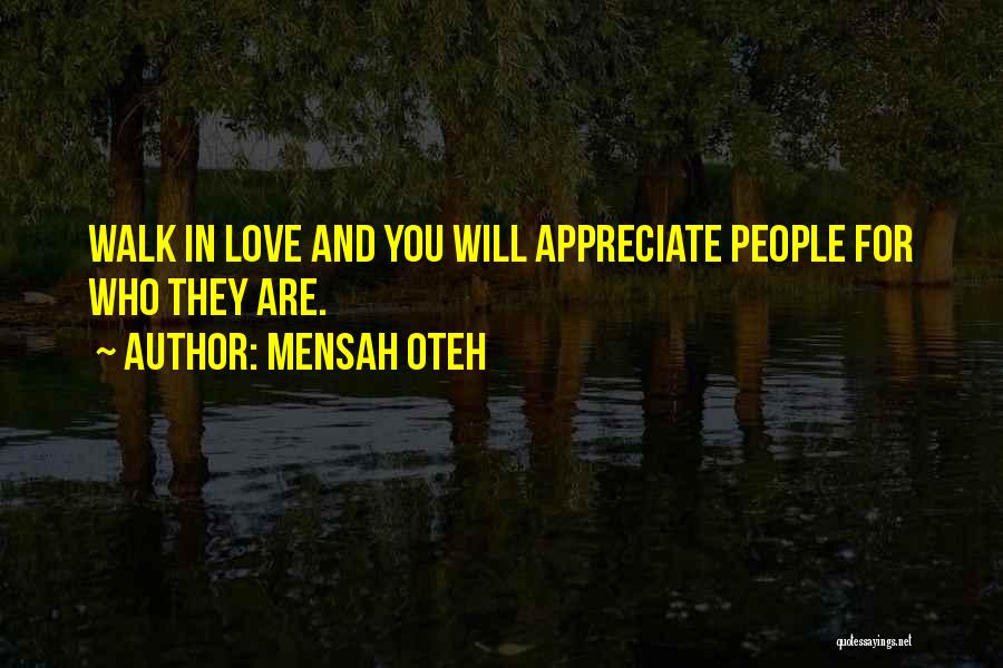 Life Love And Success Quotes By Mensah Oteh