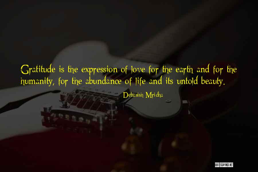 Life Love Beauty Quotes By Debasish Mridha