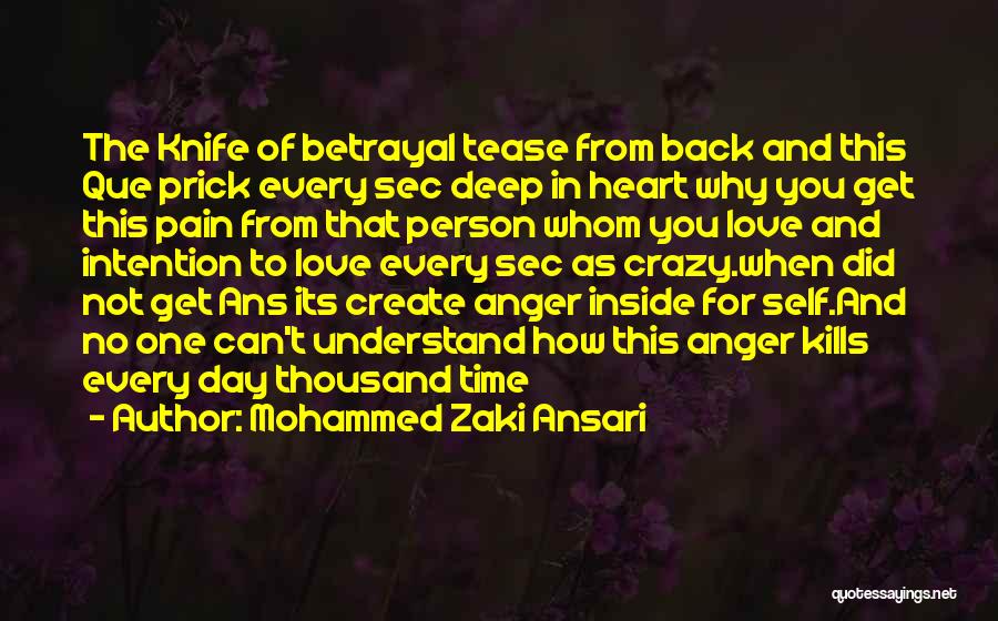 Life Love Betrayal Quotes By Mohammed Zaki Ansari