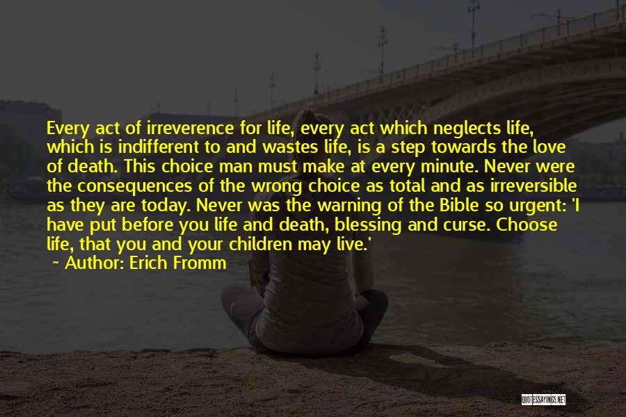 Life Love Choice Quotes By Erich Fromm