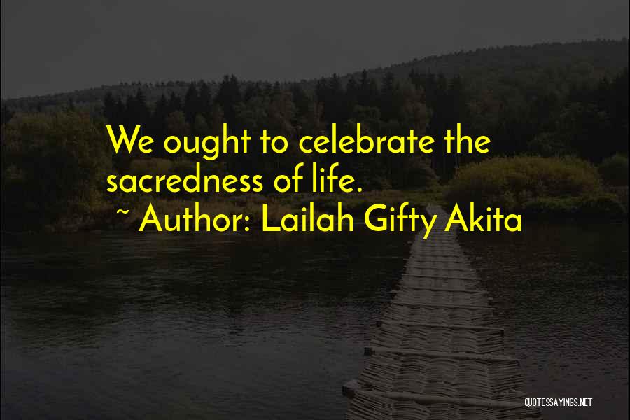 Life Love Encouragement Quotes By Lailah Gifty Akita