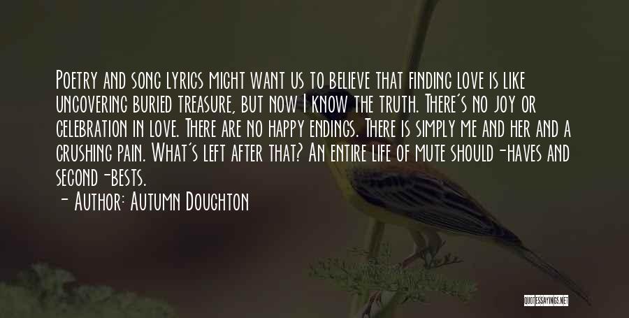 Life Lyrics Quotes By Autumn Doughton