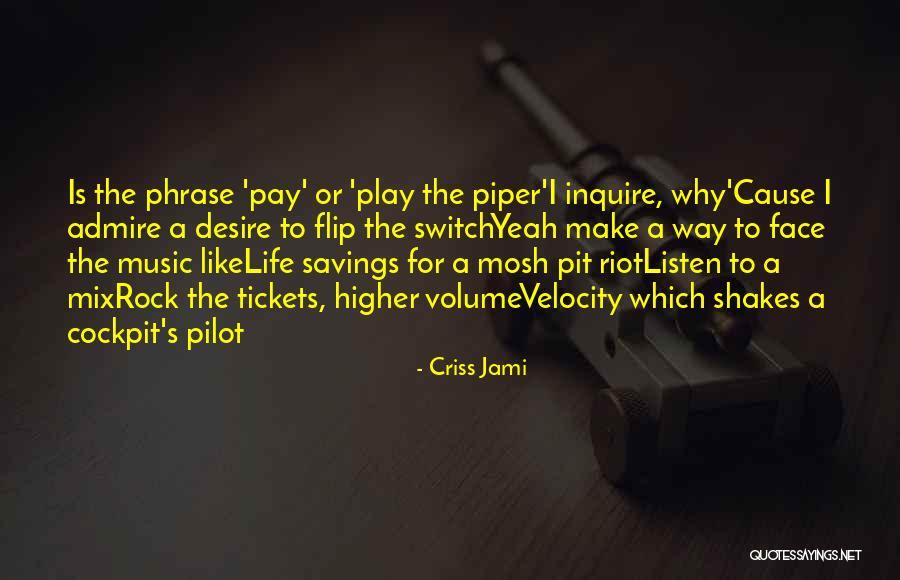 Life Lyrics Quotes By Criss Jami Life Lyrics Quotes By Criss Jami