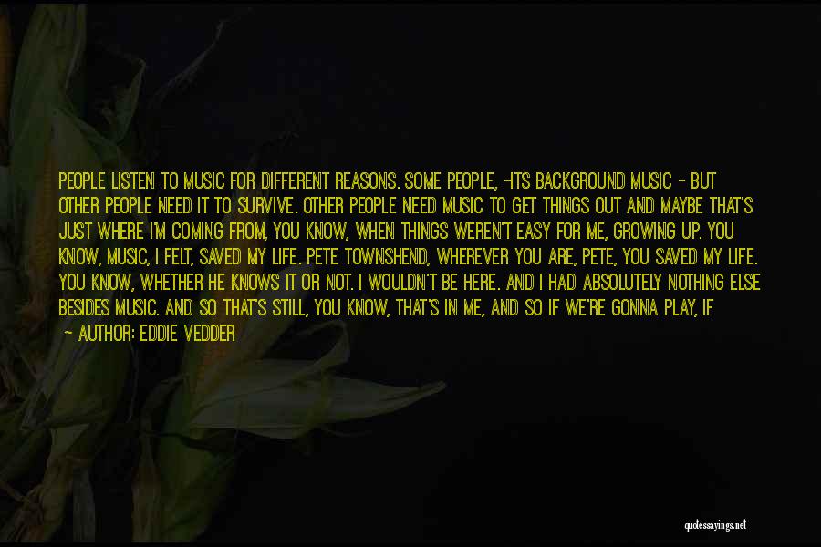 Life Lyrics Quotes By Eddie Vedder