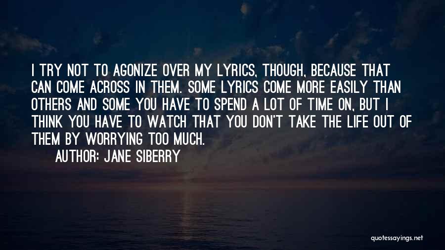 Life Lyrics Quotes By Jane Siberry