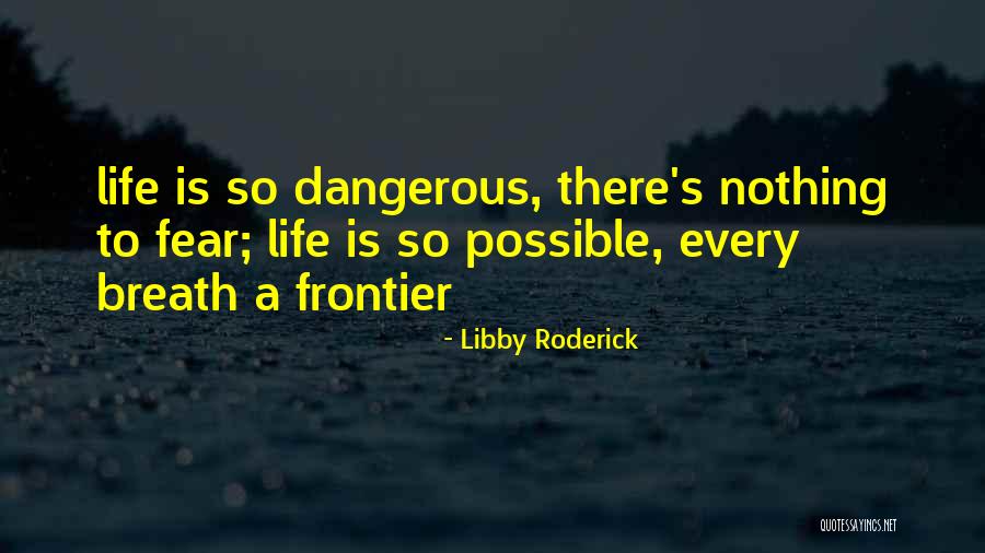 Life Lyrics Quotes By Libby Roderick Life Lyrics Quotes By Libby Roderick