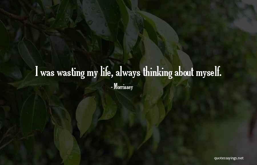 Life Lyrics Quotes By Morrissey Life Lyrics Quotes By Morrissey