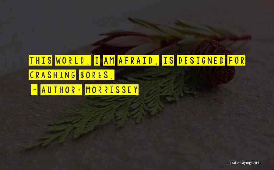 Life Lyrics Quotes By Morrissey
