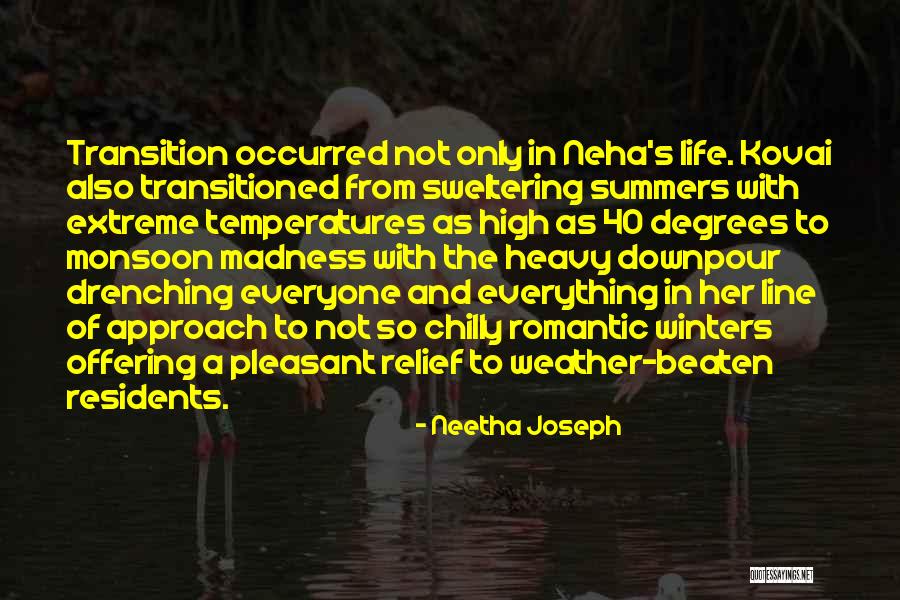 Life Madness Quotes By Neetha Joseph