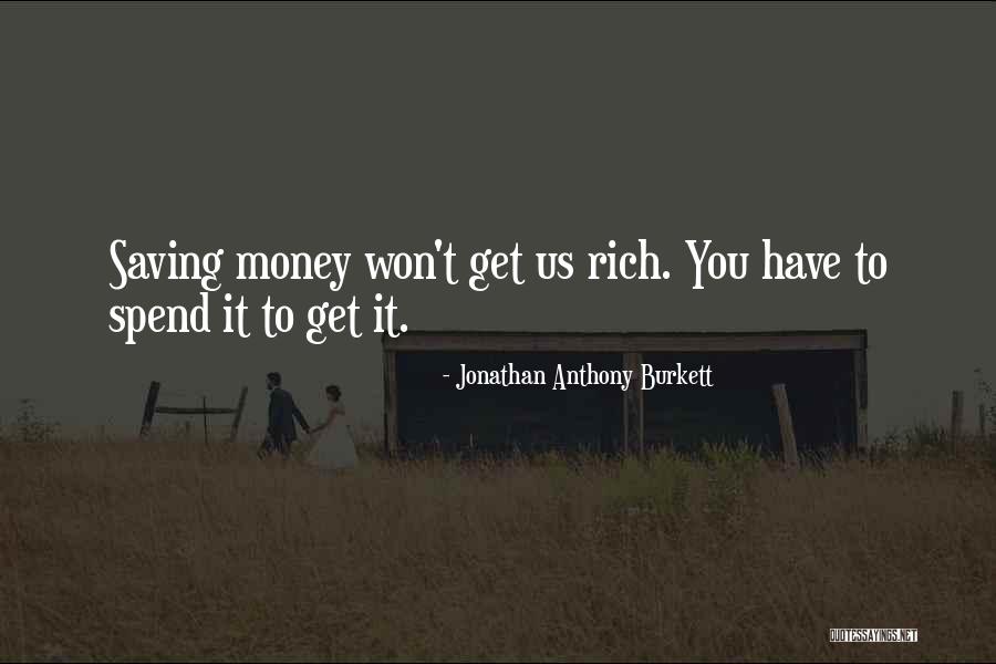 Life Management Quotes By Jonathan Anthony Burkett Life Management Quotes By Jonathan Anthony Burkett