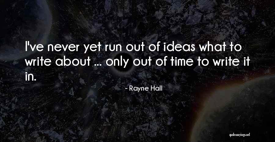 Life Management Quotes By Rayne Hall Life Management Quotes By Rayne Hall