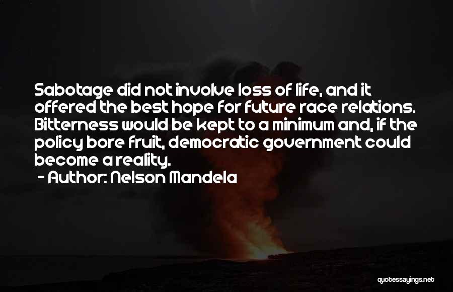 Life Mandela Quotes By Nelson Mandela