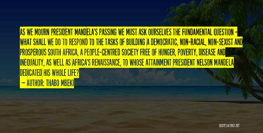 Life Mandela Quotes By Thabo Mbeki