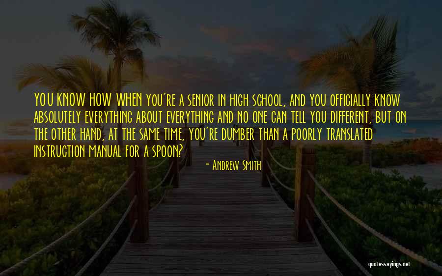 Life Manual Quotes By Andrew Smith Life Manual Quotes By Andrew Smith