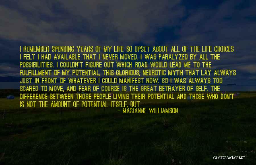 Life Marianne Williamson Quotes By Marianne Williamson