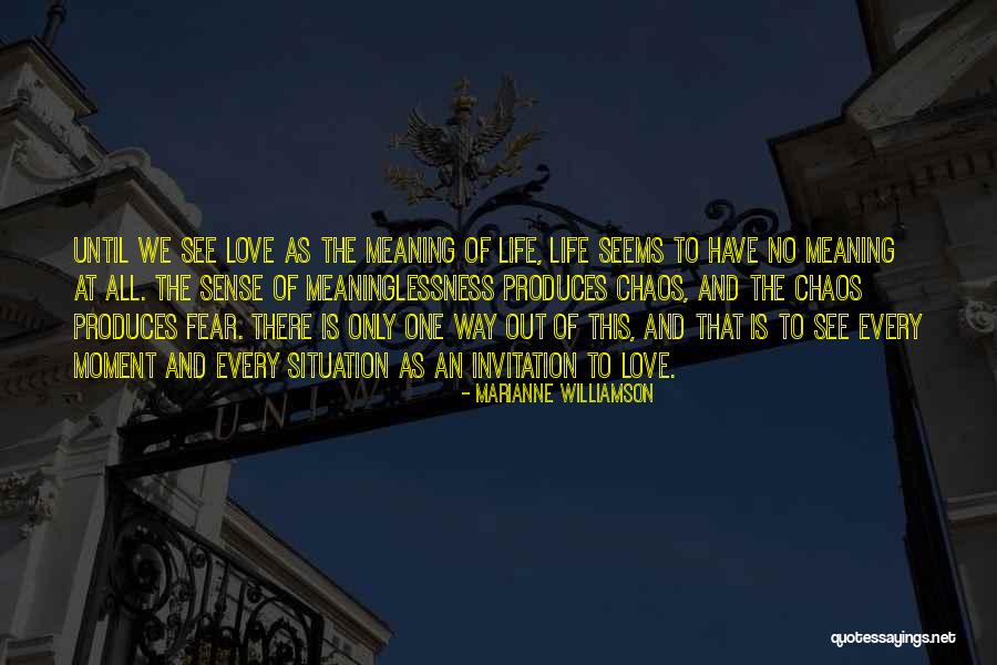 Life Marianne Williamson Quotes By Marianne Williamson