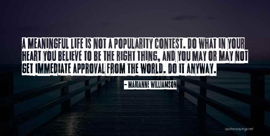 Life Marianne Williamson Quotes By Marianne Williamson