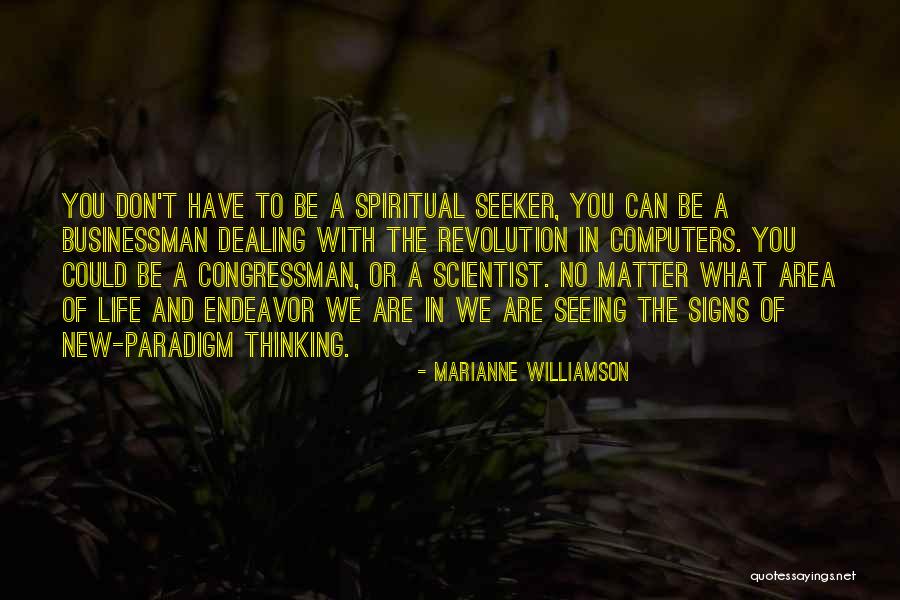 Life Marianne Williamson Quotes By Marianne Williamson