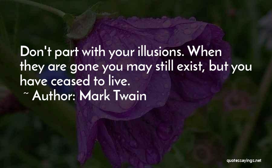 Life Mark Twain Quotes By Mark Twain