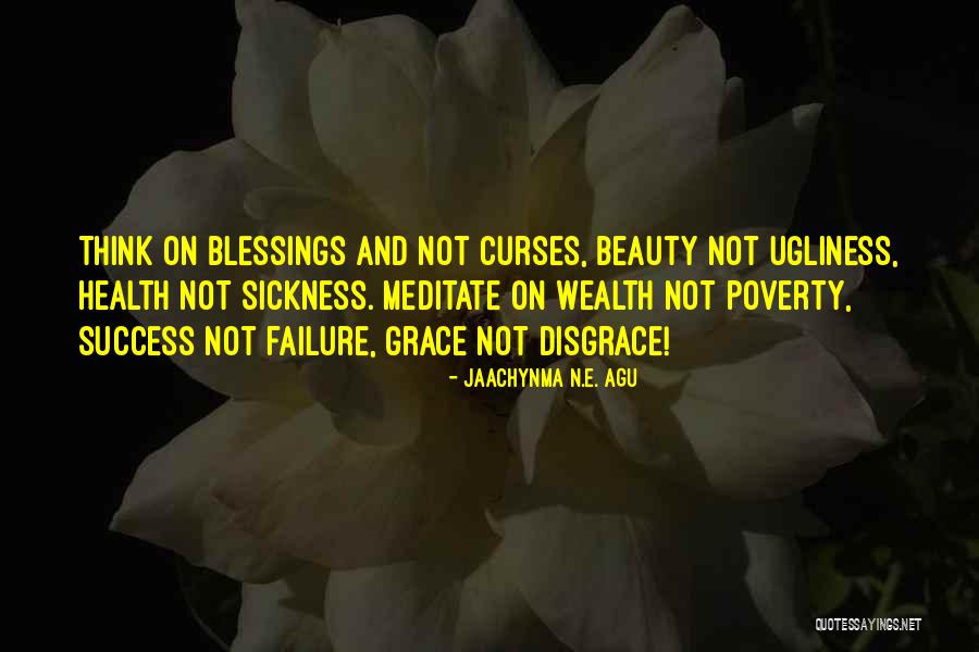 Life Masterpiece Quotes By Jaachynma N.E. Agu