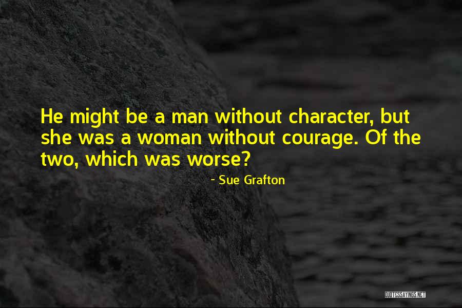 Life Masters Leadership Quotes By Sue Grafton Life Masters Leadership Quotes By Sue Grafton