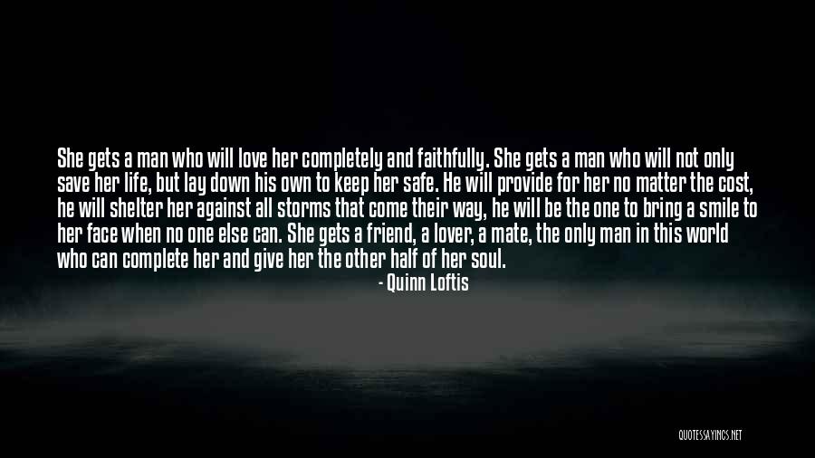 Life Mates Quotes By Quinn Loftis Life Mates Quotes By Quinn Loftis