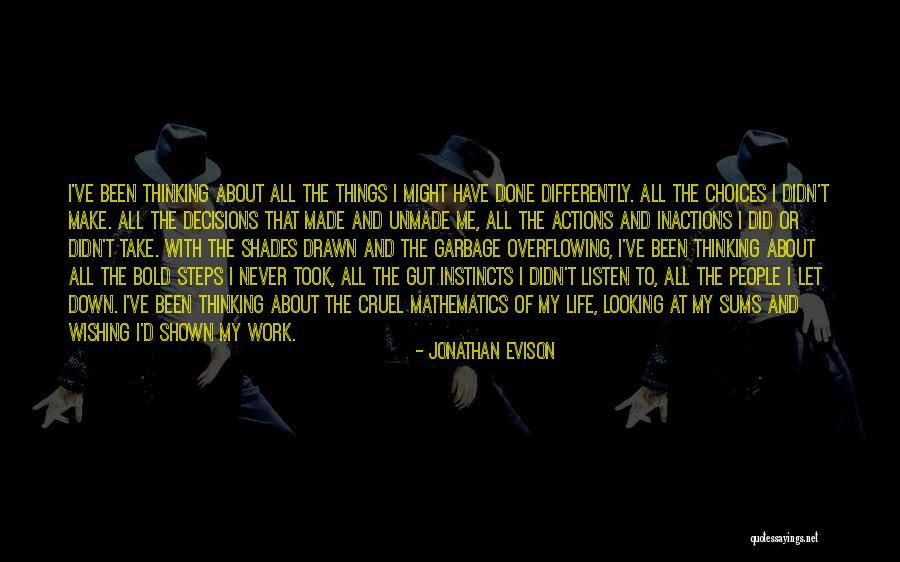 Life Mathematics Quotes By Jonathan Evison Life Mathematics Quotes By Jonathan Evison
