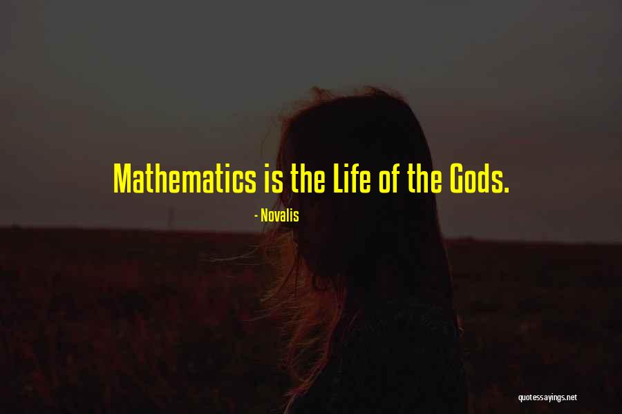 Life Mathematics Quotes By Novalis Life Mathematics Quotes By Novalis