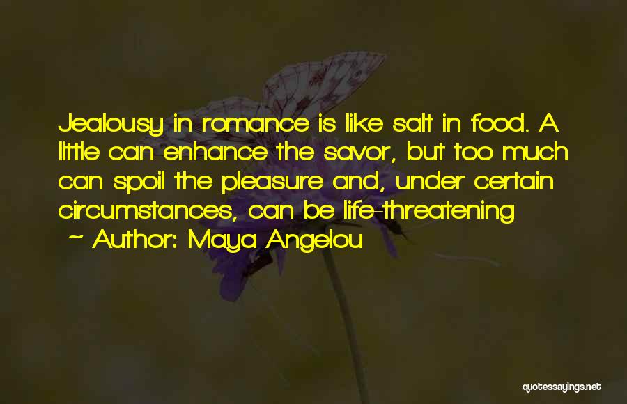 Life Maya Angelou Quotes By Maya Angelou