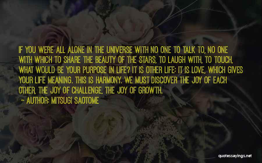 Life Meaning Love Quotes By Mitsugi Saotome