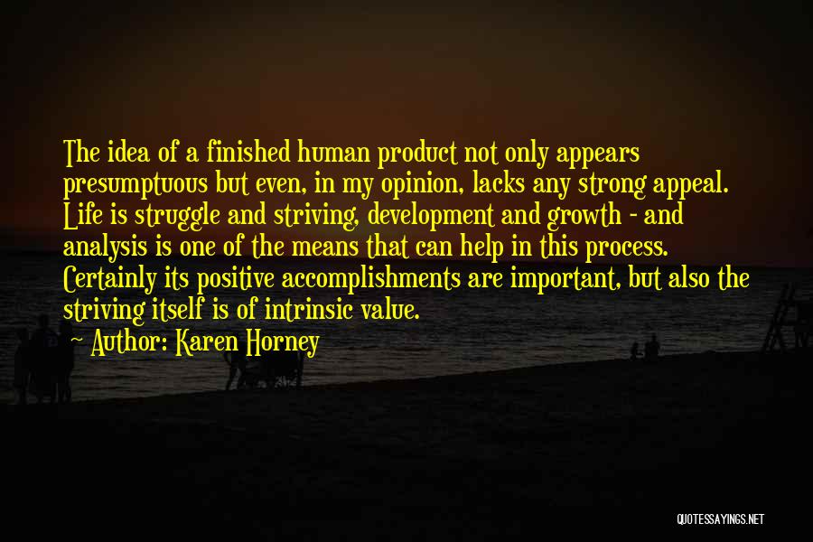 Life Means Struggle Quotes By Karen Horney