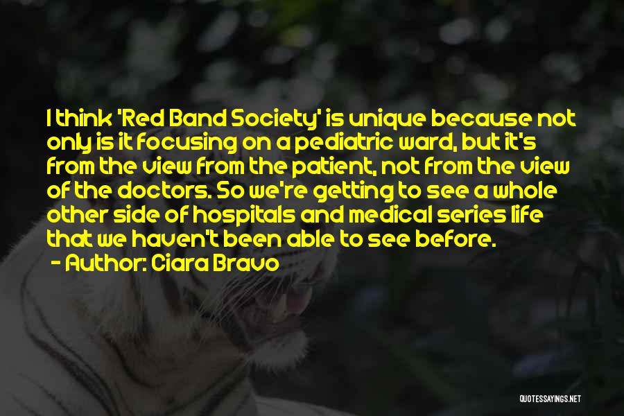 Life Medical Quotes By Ciara Bravo