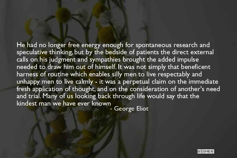 Life Medical Quotes By George Eliot