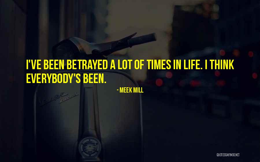 Life Meek Mill Quotes By Meek Mill Life Meek Mill Quotes By Meek Mill