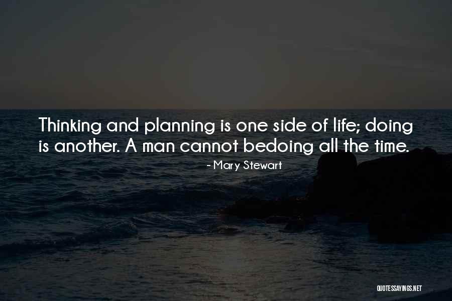 Life Merlin Quotes By Mary Stewart Life Merlin Quotes By Mary Stewart