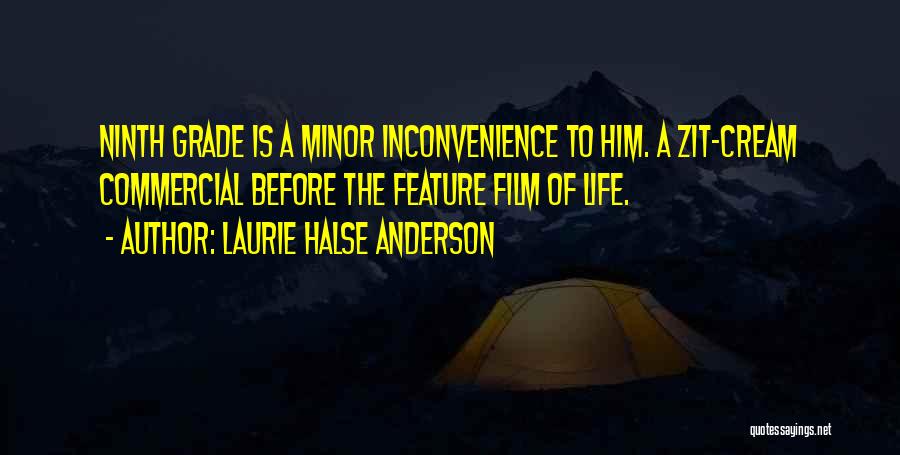 Life Minor Quotes By Laurie Halse Anderson