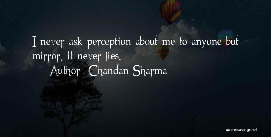 Life Mirror Quotes By Chandan Sharma