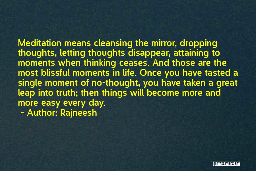 Life Mirror Quotes By Rajneesh