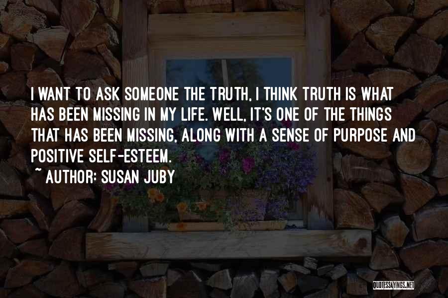 Life Missing Someone Quotes By Susan Juby