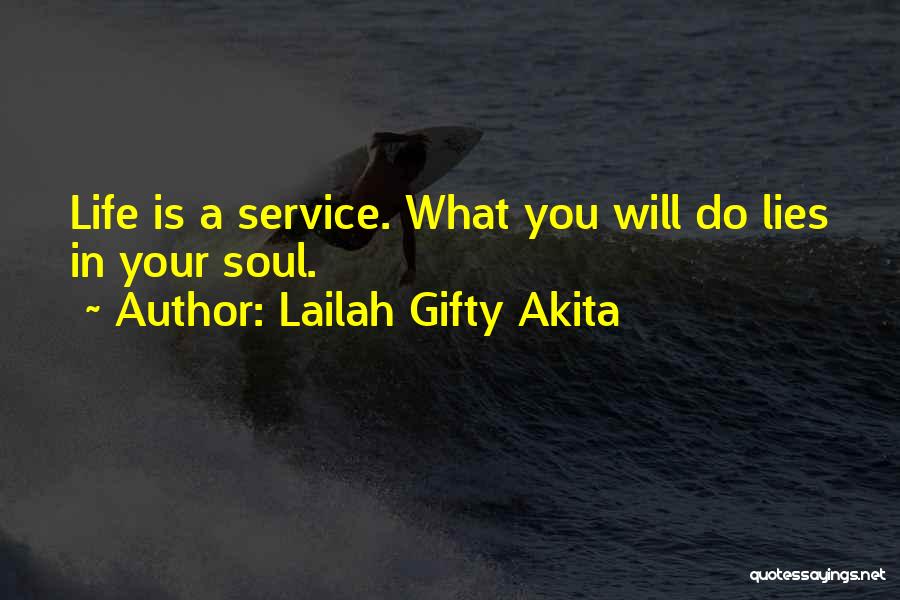 Life Mission Quotes By Lailah Gifty Akita