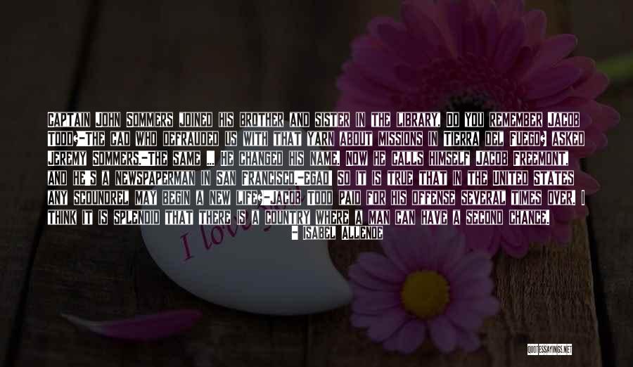Life Missions Quotes By Isabel Allende Life Missions Quotes By Isabel Allende