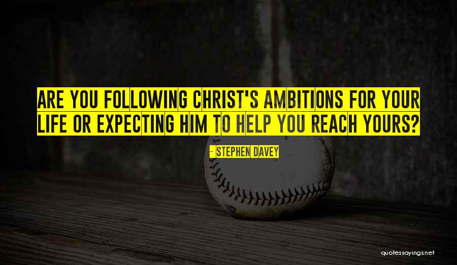 Life Missions Quotes By Stephen Davey Life Missions Quotes By Stephen Davey