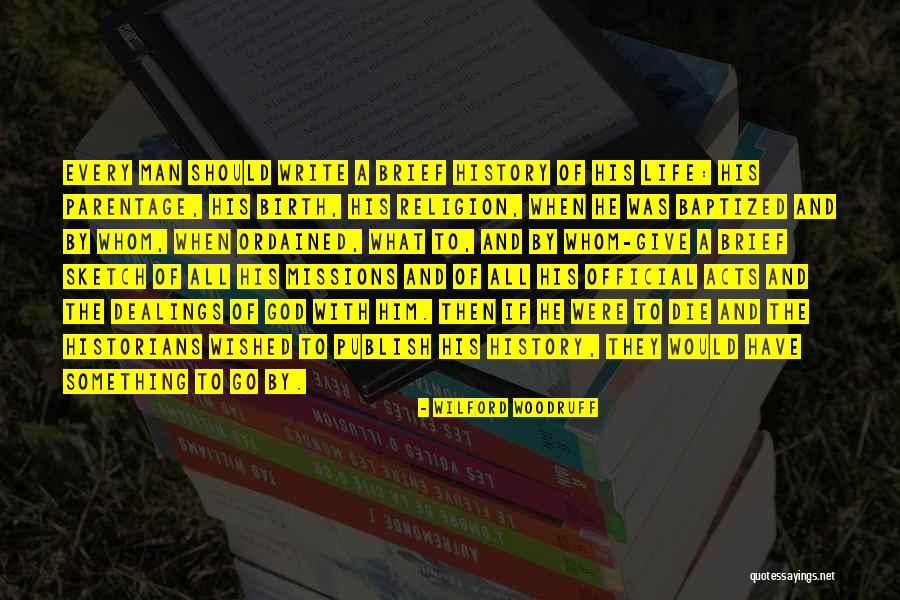 Life Missions Quotes By Wilford Woodruff Life Missions Quotes By Wilford Woodruff