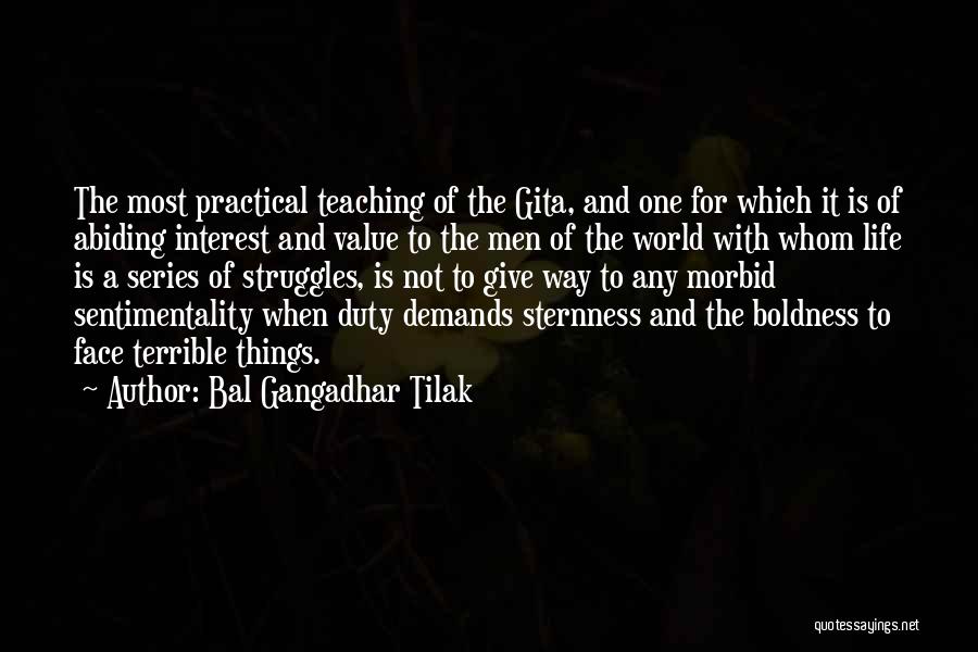 Life Most Practical Quotes By Bal Gangadhar Tilak