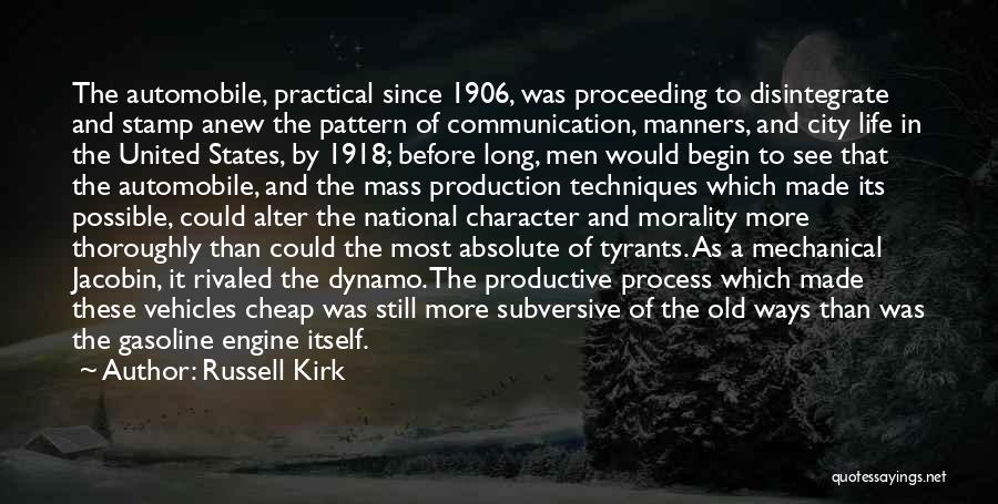 Life Most Practical Quotes By Russell Kirk