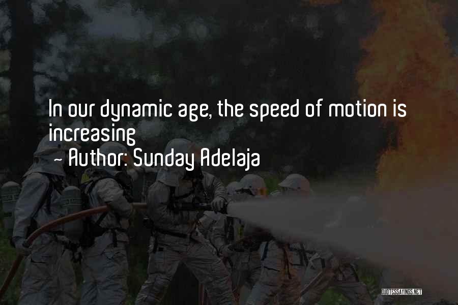 Life Motion Quotes By Sunday Adelaja